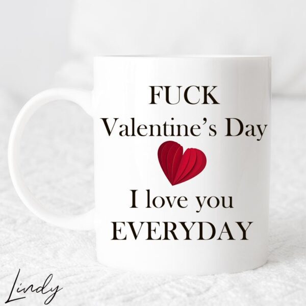 Чаша за подарък с надпис fuck valentine day