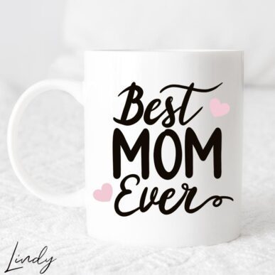 Чаша за подарък с надпис "Best mom ever"