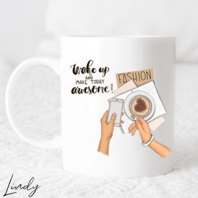 Чаша за подарък с надпис "Wake up and make today awesome"