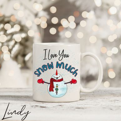 Чаша с надпис " I love you snow much"