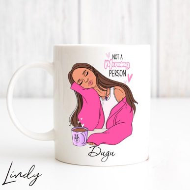 Персонализирана чаша за подарък "Not a morning person"