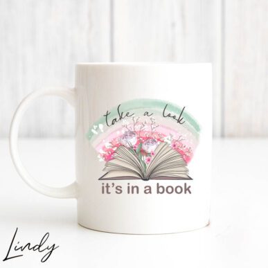 Персонализирана чаша за подарък "Take a look, it's in a book"